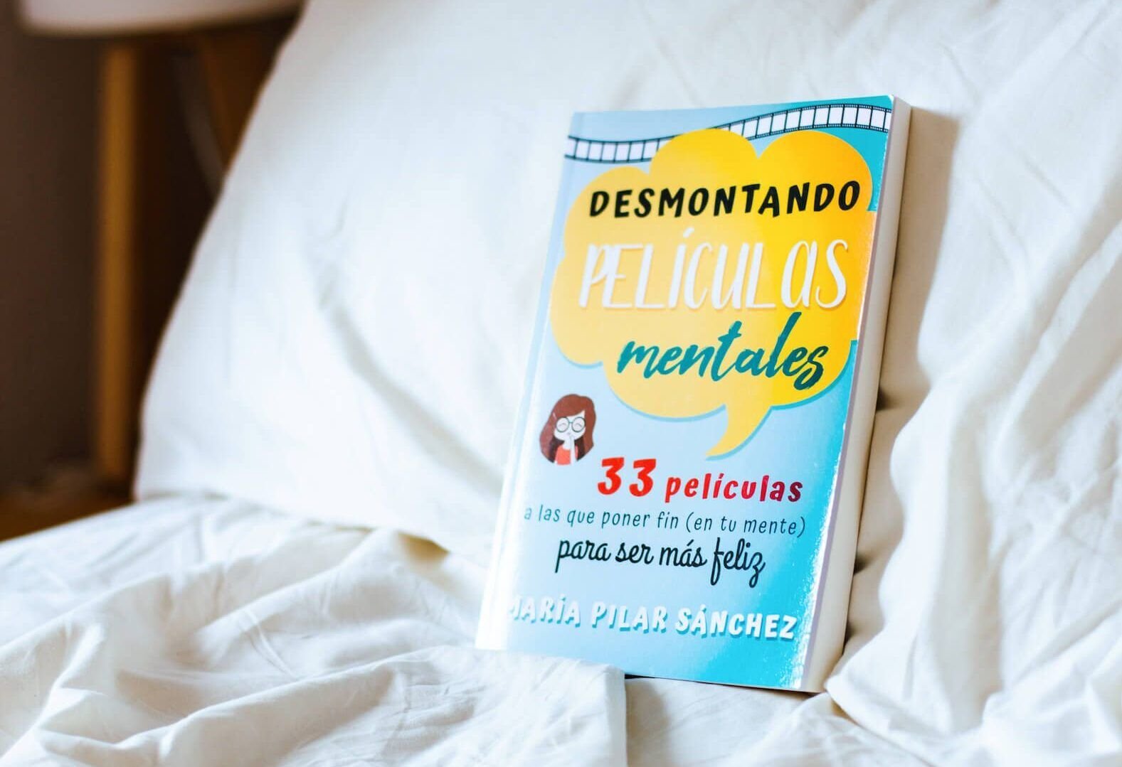 libro desmontando peliculas mentales maria pilar sanchez